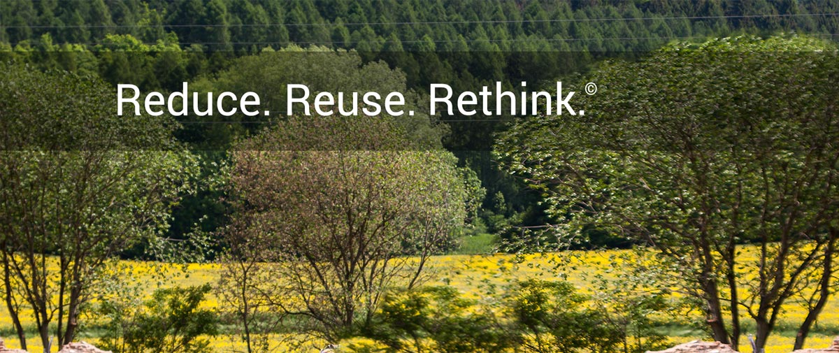Reduce Reuse Rethink
